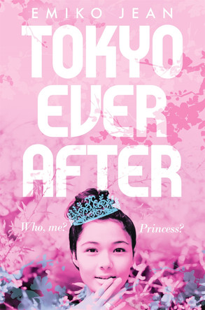 Tokyo Ever After by Emiko Jean 9781509899999 [USED COPY]