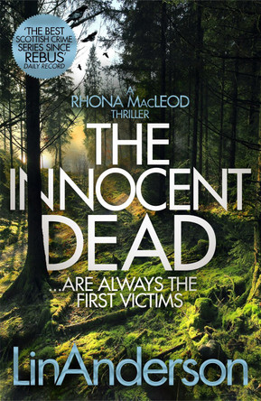 The Innocent Dead by Lin Anderson 9781529033656 [USED COPY]