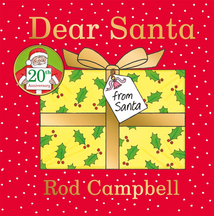 Dear Santa: A lift-the-flap Christmas book by Rod Campbell 9781529050714 [USED COPY]