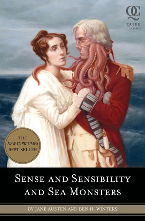 Sense and Sensibility and Sea Monsters by Jane Austen 9781594744426 [USED COPY]