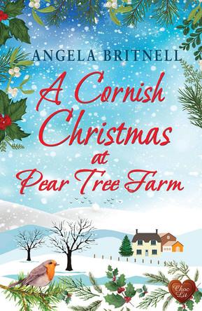 A Cornish Christmas at Pear Tree Farm by Angela Britnell 9781781895153 [USED COPY]