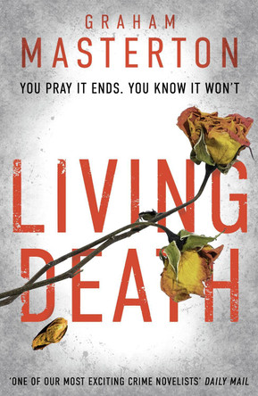 Living Death by Graham Masterton 9781784081430 [USED COPY]