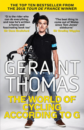 The World of Cycling According to G by Geraint Thomas 9781784296407 [USED COPY]