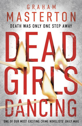 Dead Girls Dancing by Graham Masterton 9781784976415 [USED COPY]