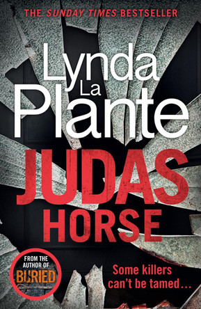 Judas Horse by Lynda La Plante 9781785769825 [USED COPY]