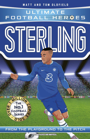 Sterling (Ultimate Football Heroes) - Collect Them All! by Matt Oldfield 9781786068118 [USED COPY]