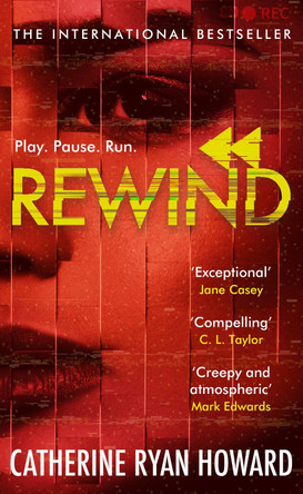 Rewind by Catherine Ryan Howard 9781786496584 [USED COPY]