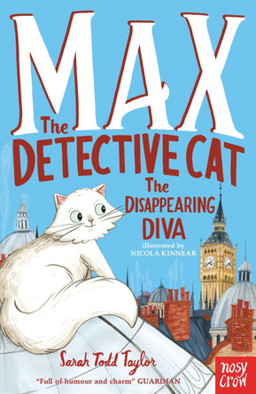 Max the Detective Cat: The Disappearing Diva by Sarah Todd Taylor 9781788000352 [USED COPY]