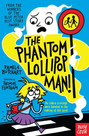 The Phantom Lollipop Man by Pamela Butchart 9781788000482 [USED COPY]