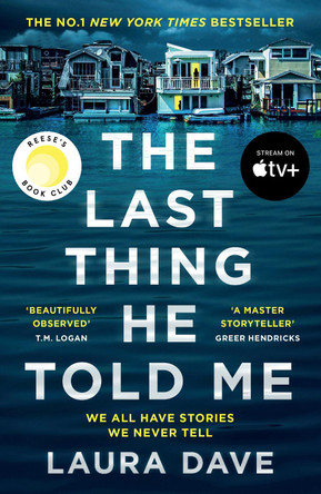 The Last Thing He Told Me by Laura Dave 9781788168595 [USED COPY]