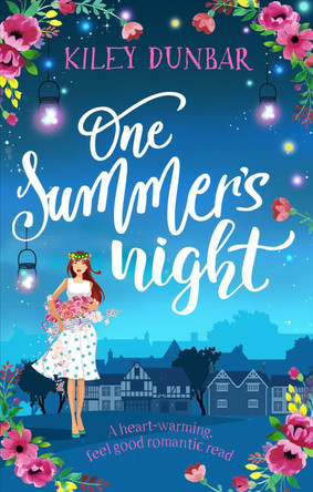 One Summer's Night by Kiley Dunbar 9781788636773 [USED COPY]
