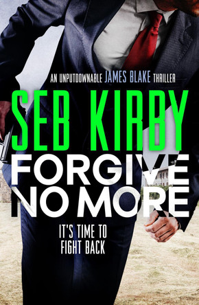 Forgive No More by Seb Kirby 9781788639354 [USED COPY]
