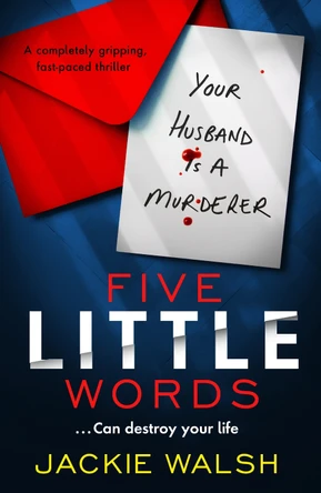 Five Little Words by Jackie Walsh 9781800323919 [USED COPY]