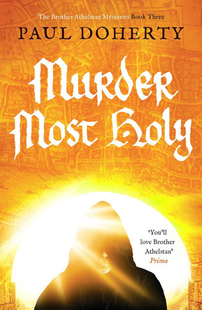 Murder Most Holy by Paul Doherty 9781800325654 [USED COPY]
