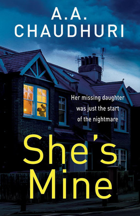 She's Mine by A. A. Chaudhuri 9781800326071 [USED COPY]