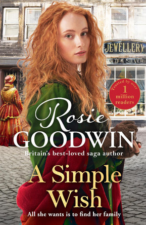 A Simple Wish: The upcoming heartwarming novel from Britain's best-loved saga author by Rosie Goodwin 9781838773533 [USED COPY]