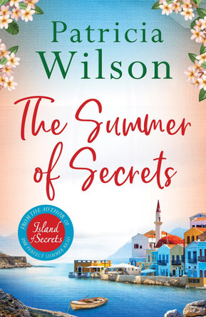 The Summer of Secrets by Patricia Wilson 9781838779016 [USED COPY]