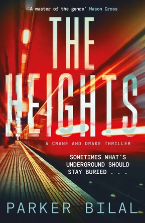 The Heights by Parker Bilal 9781838850807 [USED COPY]