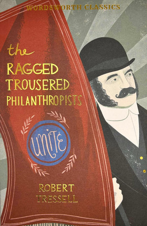 The Ragged Trousered Philanthropists by Robert Tressell 9781840226829 [USED COPY]