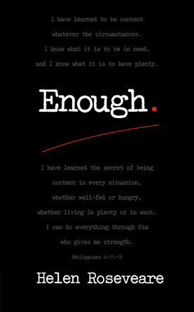 Enough by Helen Roseveare 9781845507510 [USED COPY]