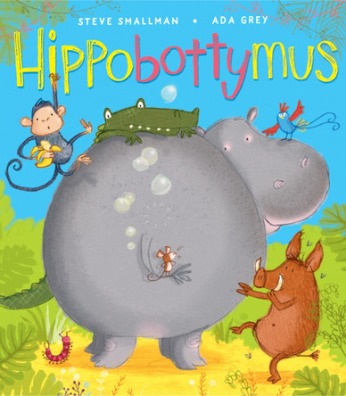 Hippobottymus by Steve Smallman 9781848690516 [USED COPY]