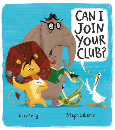 Can I Join Your Club? by John Kelly 9781848694361 [USED COPY]