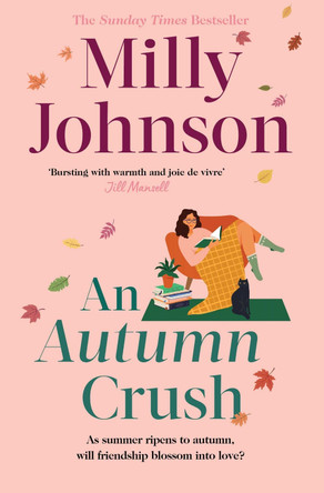 An Autumn Crush by Milly Johnson 9781849832038 [USED COPY]