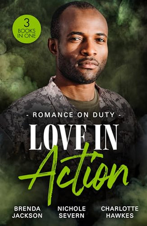Romance On Duty: Love In Action: His Secret Son (The Westmoreland Legacy) / Rules in Blackmail / Tempted by Dr. Off-Limits by Brenda Jackson 9780263417241