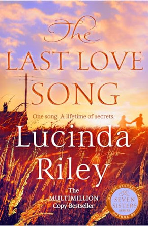 The Last Love Song by Lucinda Riley 9781035072095
