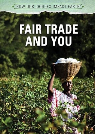Fair Trade and You by Nicholas Faulkner 9781508181477