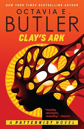 Clay's Ark by Octavia E Butler 9781538784259