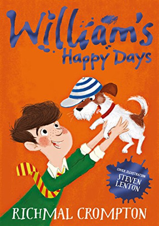William's Happy Days by Richmal Crompton 9781509805273 [USED COPY]
