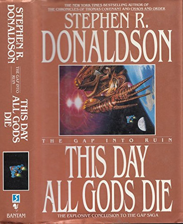 This Day All Gods Die (The Gap Series, Book 5) by Stephen Donaldson 9780002238311 [USED COPY]