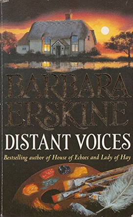 Distant Voices by Barbara Erskine 9780006496137 [USED COPY]