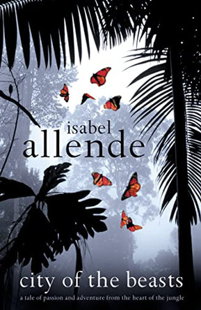 City of the Beasts by Isabel Allende 9780007146376 [USED COPY]