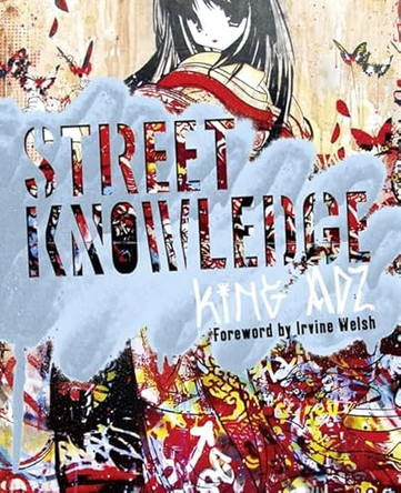Street Knowledge by King Adz 9780007318698 [USED COPY]