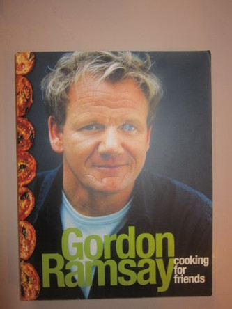 Cooking for Friends by Gordon Ramsay 9780007382781 [USED COPY]