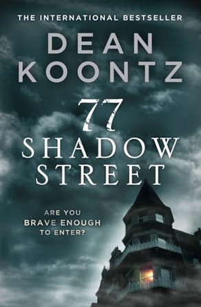 77 Shadow Street by Dean Koontz 9780007452989 [USED COPY]