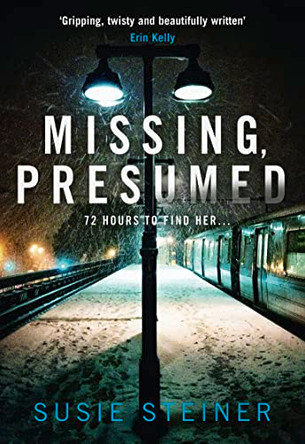 Missing, Presumed (Manon Bradshaw, Book 1) by Susie Steiner 9780008123284 [USED COPY]