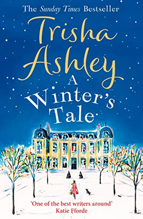 A Winter's Tale by Trisha Ashley 9780008191795 [USED COPY]