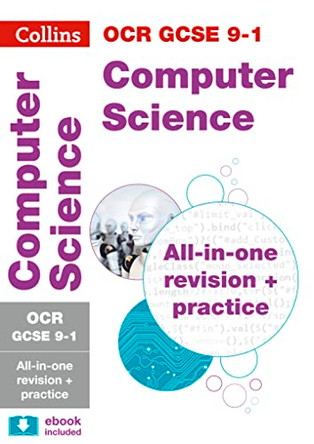 OCR GCSE 9-1 Computer Science All-in-One Revision and Practice (Collins GCSE 9-1 Revision) by Collins GCSE 9780008227470 [USED COPY]