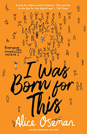 I Was Born for This by Alice Oseman 9780008244095 [USED COPY]