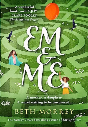 Em & Me by Beth Morrey 9780008334079 [USED COPY]