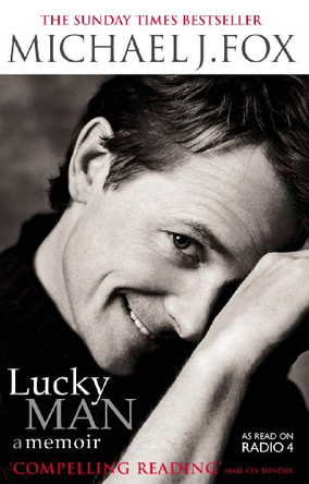 Lucky Man: A Memoir by Michael J. Fox 9780091885670 [USED COPY]