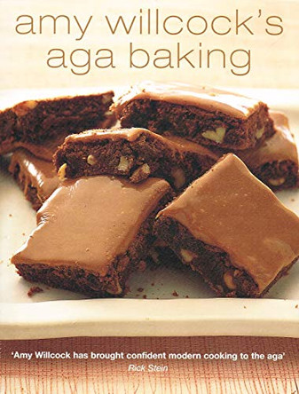 Amy Willcock's Aga Baking by Amy Willcock 9780091891824 [USED COPY]