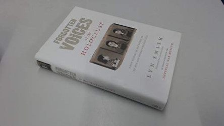 Forgotten Voices of The Holocaust by Lyn Smith 9780091898250 [USED COPY]