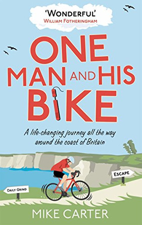 One Man and His Bike by Mike Carter 9780091940560 [USED COPY]