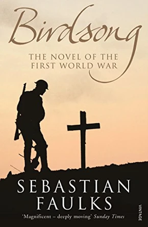 Birdsong by Sebastian Faulks 9780099387916 [USED COPY]
