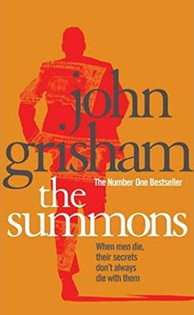 The Summons by John Grisham 9780099406136 [USED COPY]