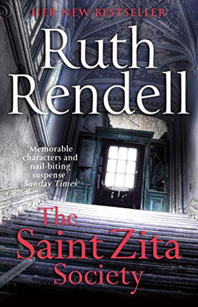 The Saint Zita Society by Ruth Rendell 9780099571032 [USED COPY]